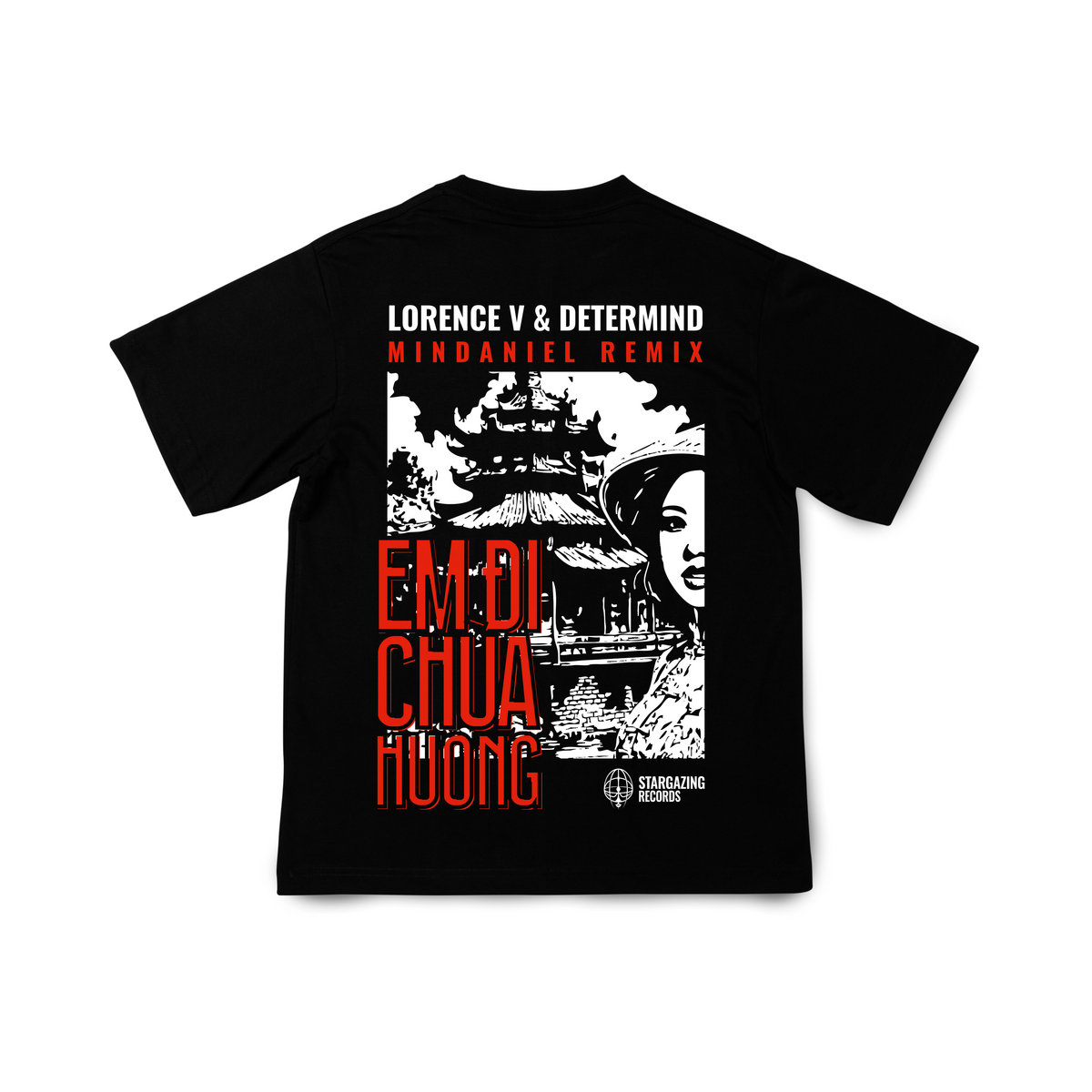 Em Di Chua Huong Mindaniel Remix t-shirt